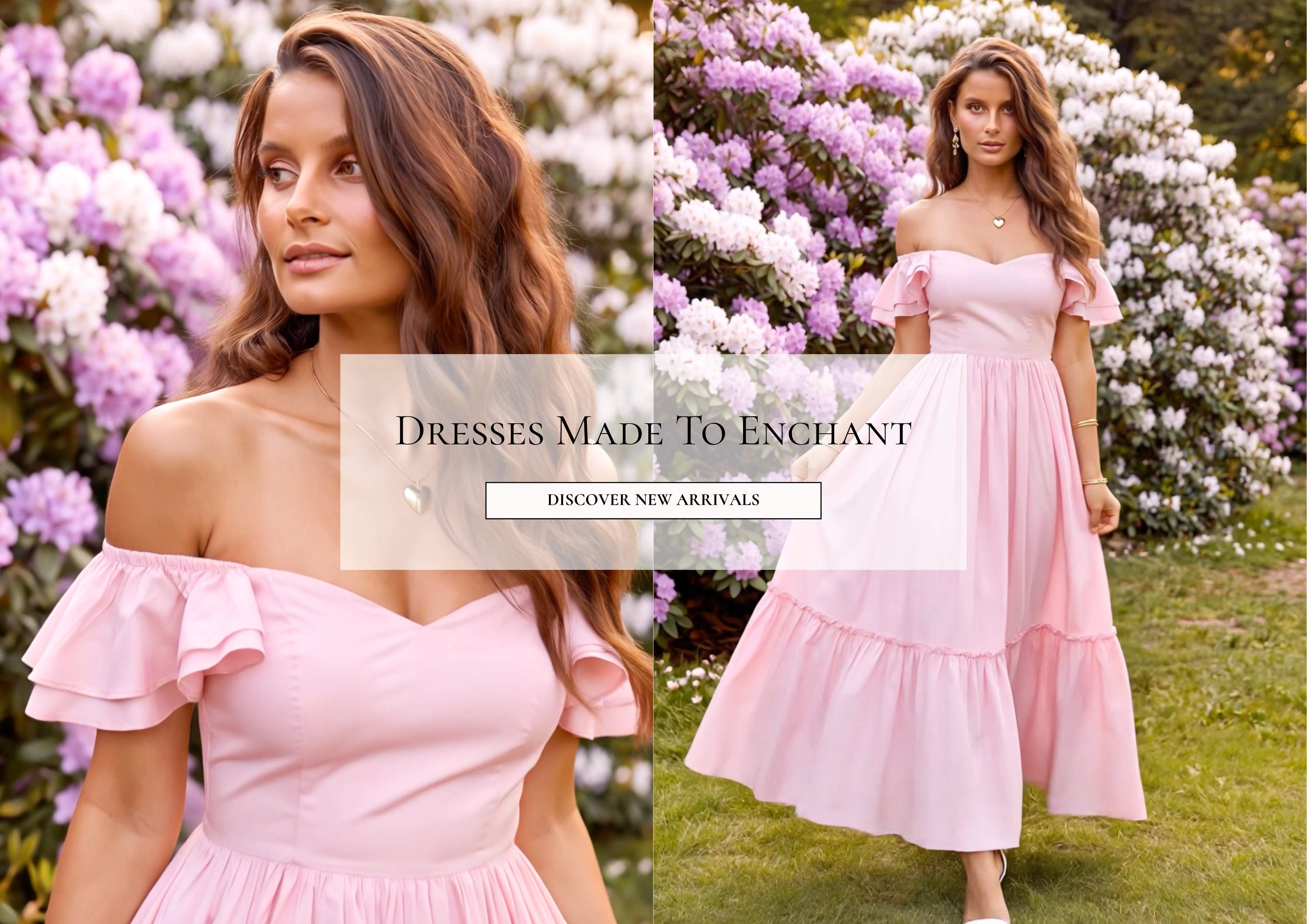 A woman modeling a light pink off-the-shoulder dress in front of blooming pink and white flowers, with a split-screen layout and a central text overlay reading 'Dresses Made To Enchant' and 'Discover New Arrivals'.