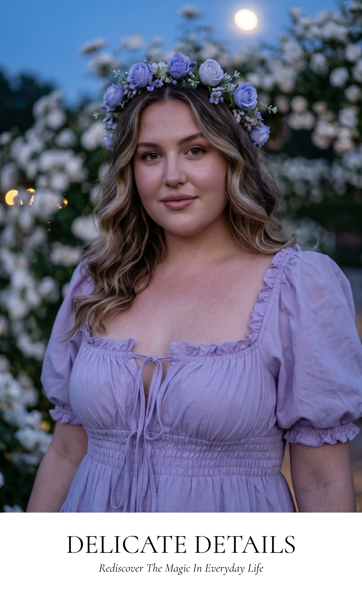 A woman wearing a lavender puff-sleeve dress and a purple floral crown stands outdoors in front of flowering trees at dusk. Text at the bottom reads 'DELICATE DETAILS' with smaller copy below.
